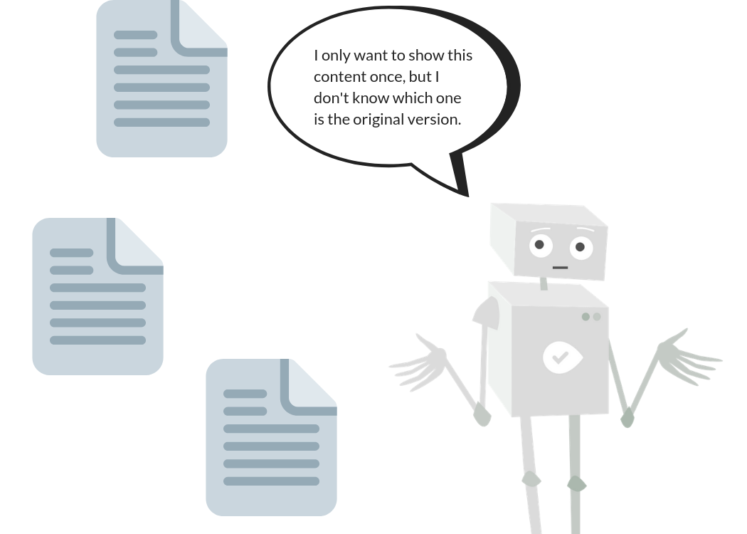 Duplicate content confusing a robot