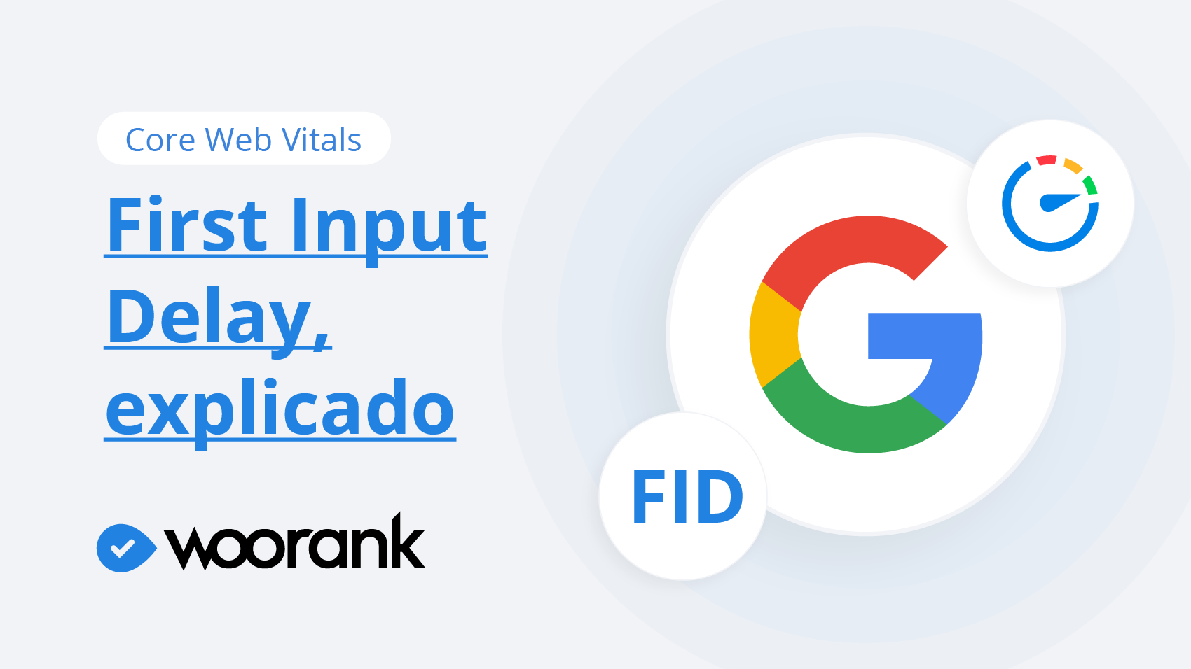 Core Web Vitals: Explicación del First Input Delay